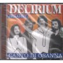 Delirium CD Jesahel / Canto Di Osanna DV More Record – CDDV6309 Sigillato