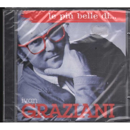 Ivan Graziani CD Le Più Belle Di... Sony BMG Music – 88697115522 Sigillato