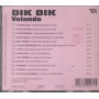 I Dik Dik CD Volando Replay Music – RMCD4071 Sigillato