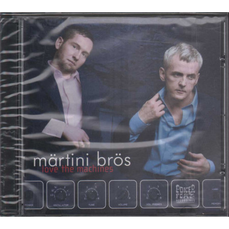 Martini Bros CD Love The Machines  Nuovo Sigillato 0827170013223