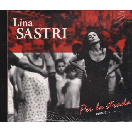 Lina Sastri CD Per La Strada - Mmiez' 'A Via Lucky Planets – LKP776 Sigillato