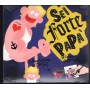 Various CD Sei Forte Papa Linea – PRCD067 Sigillato