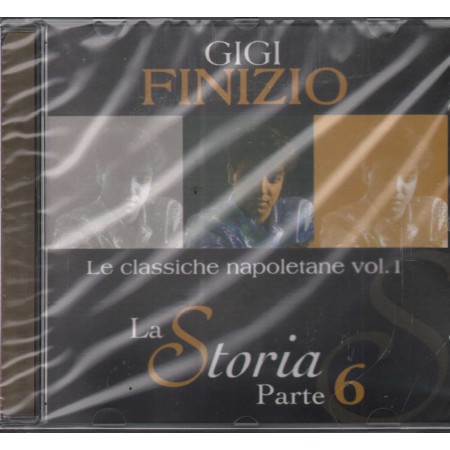 Gigi Finizio CD Le Classiche Napoletane Vol. 1 Zeus Record – ZS80062 Sigillato