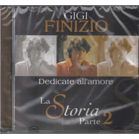 Gigi Finizio CD Dedicate All' Amore - La Storia Pt.2 Zeus Record – ZS80022 Sigillato