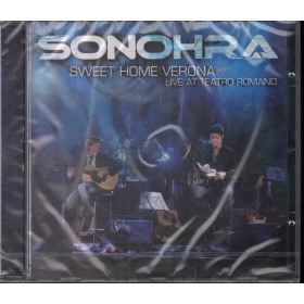 Sonohra CD Sweet Home Verona Live At Teatro Romano / Sony Ricordi Sigillato Sonohra CD Sweet Home Verona Nuovo Sigillato 0886974200321