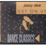 Jazzy Dee CD'S Singolo Get On Up BCM Records – BCM20757 Nuovo