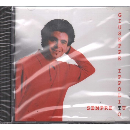 Giuseppe Ippolito CD Sempre Tu G I Music – 2002 Sigillato