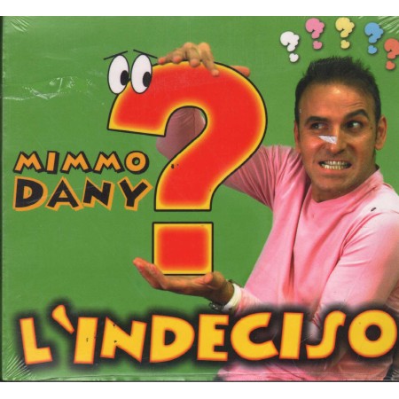 Mimmo Dany CD L'Indeciso Zeus Record – ZS5862 Sigillato