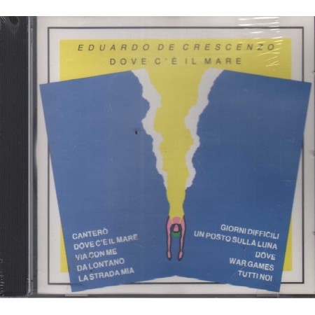 Eduardo De Crescenzo CD Dove C'E' Il Mare Ricordi – CDOR9004 Sigillato