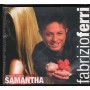 Fabrizio Ferri CD Esco Con...Samantha Royal – CD049 Sigillato