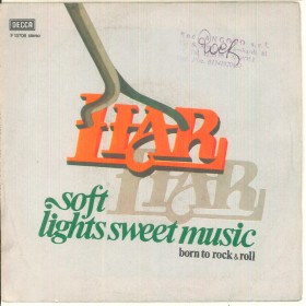 Liar Vinile 7" 45 Giri Soft Lights Sweet Music Decca – F 13706 Nuovo Liar Vinile 7" 45 Giri Soft Lights Sweet Music Decca – F 13706 Nuovo