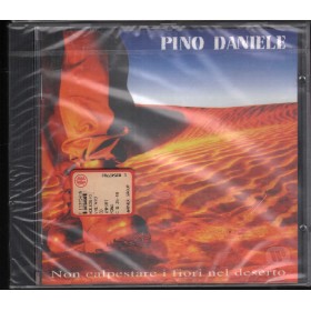 Pino Daniele CD Non Calpestare I Fiori Nel Deserto Cgd – 4509997912 Sigillato Pino Daniele CD Non Calpestare I Fiori Nel Deserto Cgd – 4509997912 Sigillato