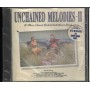 Various CD Unchained Melodies II Telestar – TCD2515 Sigillato