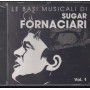 Zucchero CD Le Basi Musicali di Sugar Fornaciari Vol. 1 Quality – QR5700032 Sigillato