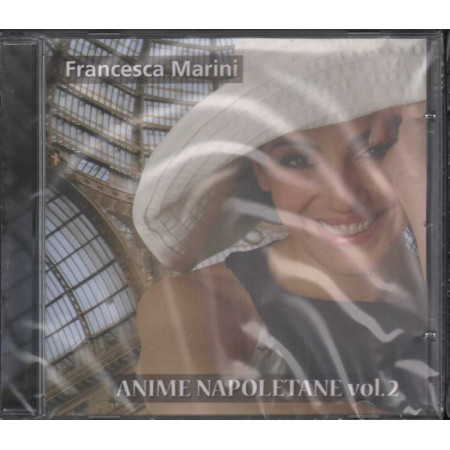 Francesca Marini CD Anime Napoletane Vol. 2   Nuovo Sigillato 8033100080247