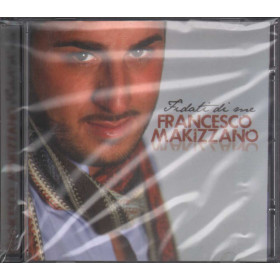 Francesco Makizzano CD Fidati Di Me Zeus Record GD 93442 Sigillato 8024631934420 Francesco Makizzano CD Fidati di me  Nuovo Sigillato 8024631934420