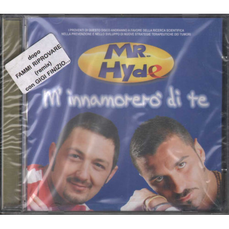 Mr. Hyde - CD M'Innamorero' Di Te Nuovo Sigillato 8005067001108