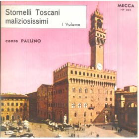 Pallino Vinile 7" 45 giri Stornelli Toscani Maliziosissimi - I Vol. HF024 Nuovo Pallino Vinile 7" 45 giri Stornelli Toscani Maliziosissimi - I Vol. HF024 Nuovo