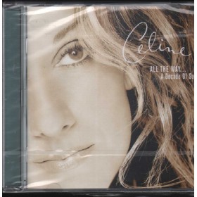 Céline Dion CD All The Way A Decade Of Song Columbia –COL 4960942 Sigillato Céline Dion CD All The Way A Decade Of Song Columbia –COL 4960942 Sigillato