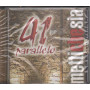 41 Parallelo CD Metti Che Sia  Nuovo Sigillato 4029758625521