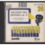 Backgraund Music, Vacanze Nel Mondo Vol. 1 CD Ariston – BRMCD24 Nuovo