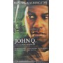 John Q VHS Nick Cassavetes Univideo - NXS08018 Sigillato