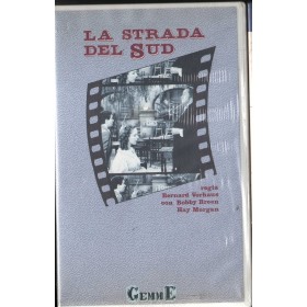 La Strada Del Sud VHS Bernard Vorhaus Univideo - 024G452 Sigillato