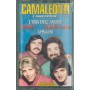 I Camaleonti MC7 I Successi D.V. More Record – MCDV5984 Sigillata