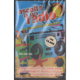 AA.VV MC7 Ascolta La Tua Radio / Sigillata 8014961722156 AA.VV - Ascolta La Tua Radio  - Nuova Sigillata 8014961722156