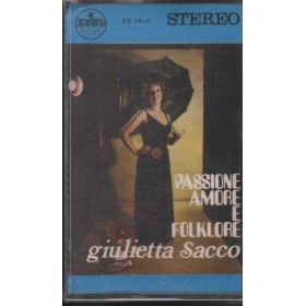 Giulietta Sacco MC7 Passione Amore E Folkore Zeus Record – ZS56C Sigillata Giulietta Sacco MC7 Passione Amore E Folkore Zeus Record – ZS56C Sigillata