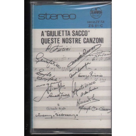 Giulietta Sacco MC7 Queste Nostre Canzoni Zeus Record – ZS81C Sigillata