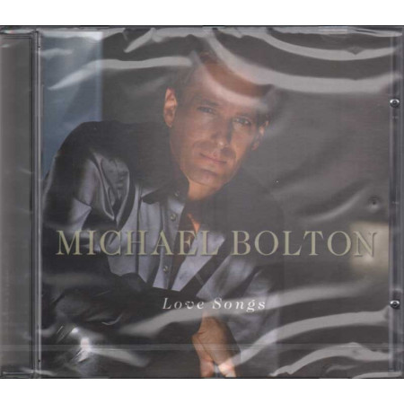 Michael Bolton CD Love Songs Nuovo Sigillato 5099750633724
