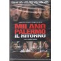 Milano Palermo - Il Ritorno DVD Claudio Fragasso Medusa  - 05323 Sigillato