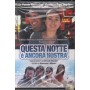 Questa Notte E' Ancora Nostra DVD Genovese, Miniero Buena Vista - 0083502 Sigillato