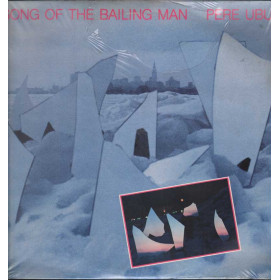 Pere Ubu Vinile 12" Song Of The Bailing Man / Base Record Rough 33 Sigillato Pere Ubu Vinile 12" 45 rmp Song Of The Bailing Man Nuovo Sigillato