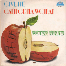 Peter Nikys  45giri 7" Give Me / California Woman Nuovo AR0522 Peter Nikys  45giri 7" Give Me / California Woman Nuovo AR0522