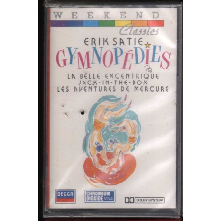 Erik Satie MC7 Gymnopédies, La Belle Excentrique Decca – 4213954 Sigillato