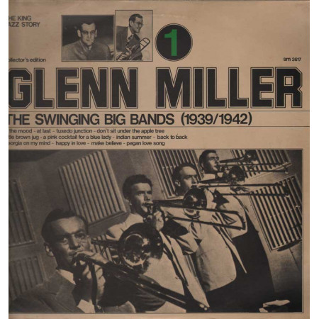 Glenn Miller Lp 33giri The Swinging Big Bands (1939/1942)  Nuovo