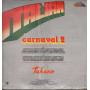 Tukano Lp 33giri Italian Carnaval 2  Nuovo Sigillato ORL9095