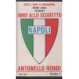 Antonello Rondi MC7 Inno Allo Scudetto Napoli Studio 7 – GUK1301 Nuova