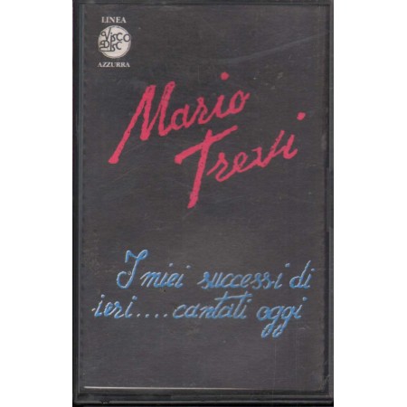 Mario Trevi MC7 I Miei Successi Di Ieri... Cantati Oggi Visco Disc – MC70121 Nuova