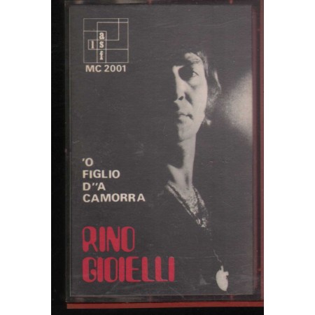 Rino Gioielli MC7 'O Figlio D''A Camorra 	Lasf – MC2001 Nuova