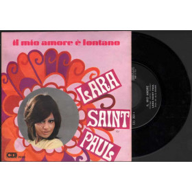 Lara Saint Paul Vinile 7" 45giri Il Mio Amore / The Touch Of A kiss C.D.I 2020