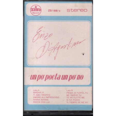 Enzo D'Agostino MC7 Un Po' Poeta Un Po' No Zeus Record – ZS188 Nuova
