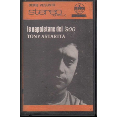 Tony Astarita MC7 Le Napoletane Del '900 Zeus Record – 6011 Nuova