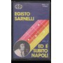Egisto Sarnelli MC7 Ed E' Subito Napoli Vol. 2 Universal – ABCD179 Nuova