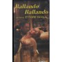 Ballando, Ballando VHS Ettore Scola Univideo - MVEC03001 Sigillato