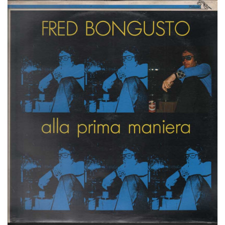 Fred Bongusto Lp 33giri Alla Prima Maniera Nuovo Sigillato 000608