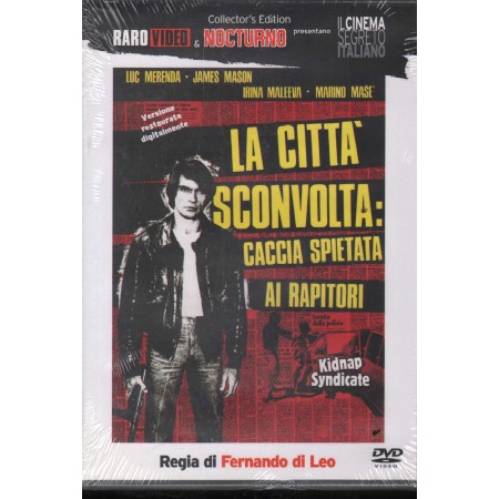 La Città Sconvolta: Caccia Spietata Ai Rapitori DVD Fernando Di Leo Medusa - DM17220 Sigillato
