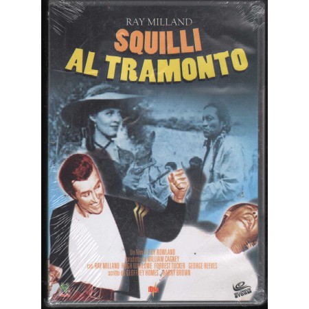 Squilli Al Tramonto DVD Roy Rowland Universal - PDS20123 Sigillato